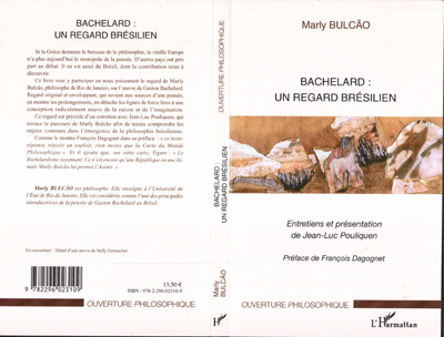Bachelard : un regard brésilien, Entretiens et présentation de Jean-Luc Pouliquen (9782296023109-front-cover)