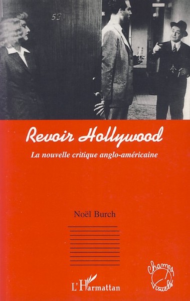 Revoir Hollywood, La nouvelle critique anglo-américaine (9782296031999-front-cover)