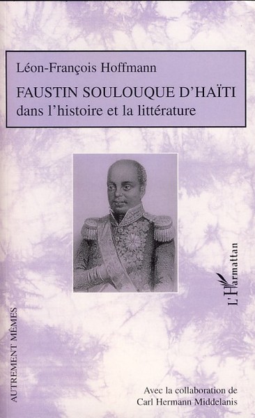 Faustin Soulouque d'Haïti (9782296041851-front-cover)