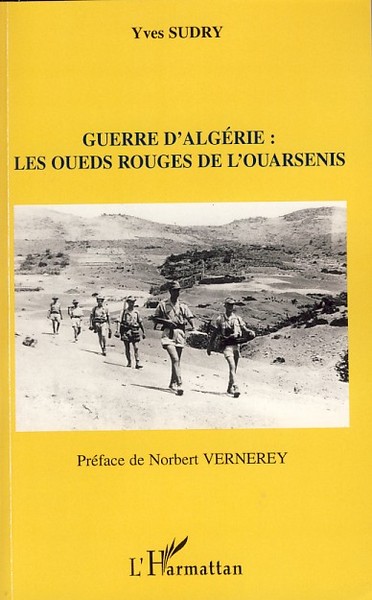 Guerre d'Algérie : les oueds rouges de l'ouarsenis (9782296049000-front-cover)