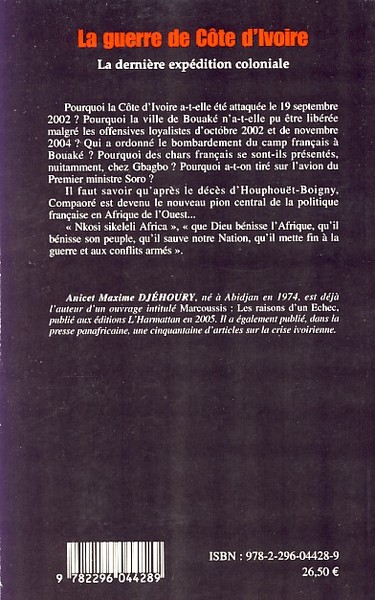 La guerre de Côte d'Ivoire, La dernière expédition coloniale (9782296044289-back-cover)