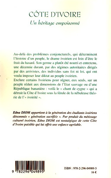 Côte d'Ivoire un héritage empoisonné (9782296049895-back-cover)