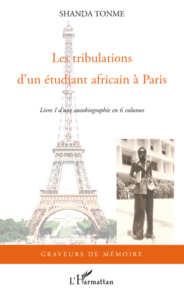 Les tribulations d'un étudiant africain à Paris (9782296093058-front-cover)