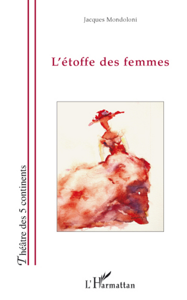 L'étoffe des femmes (9782296081314-front-cover)