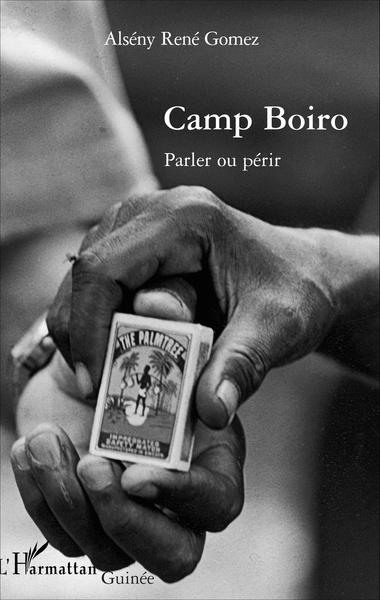 Camp Boiro, Parler ou périr (9782296042872-front-cover)
