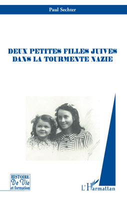 Deux petites filles juives dans la tourmente nazie (9782296092167-front-cover)
