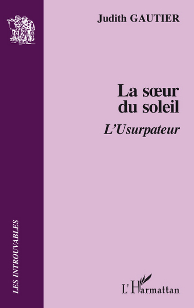 La soeur du soleil, L'Usurpateur (9782296014596-front-cover)