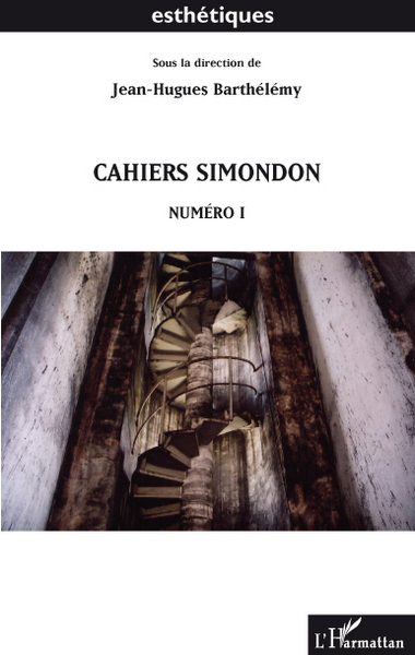 Cahiers simondon, Numéro 1 (9782296086661-front-cover)