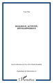 Psychologie de l'interaction, Dialogue, activité, développement (9782296030770-front-cover)
