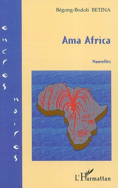 Ama Africa, Nouvelles (9782296032569-front-cover)