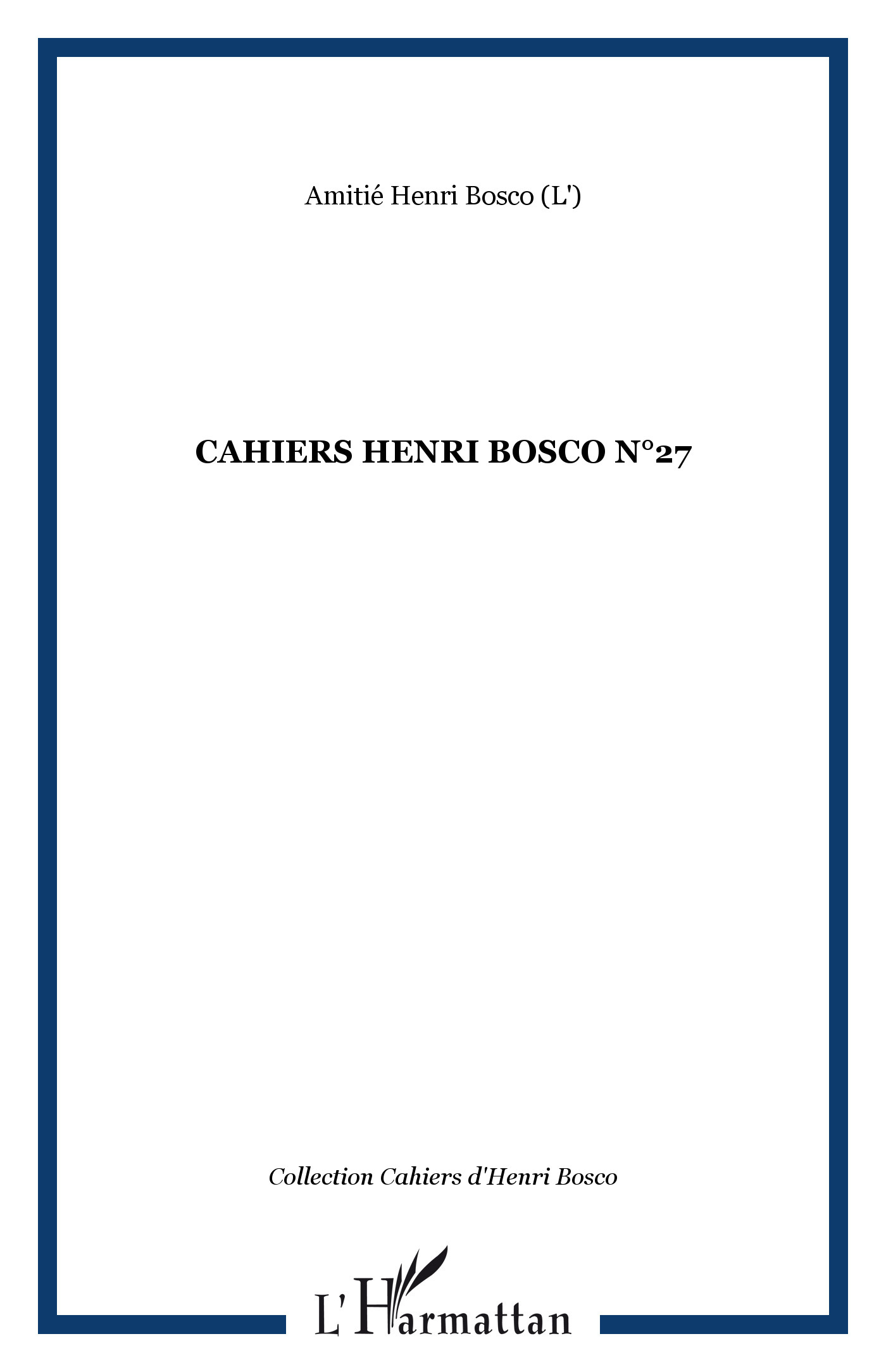 CAHIERS HENRI BOSCO N°27 (9782296072909-front-cover)