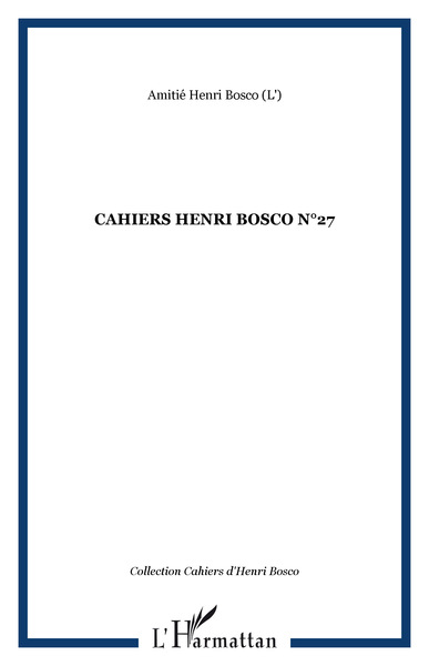 CAHIERS HENRI BOSCO N°27 (9782296072909-front-cover)