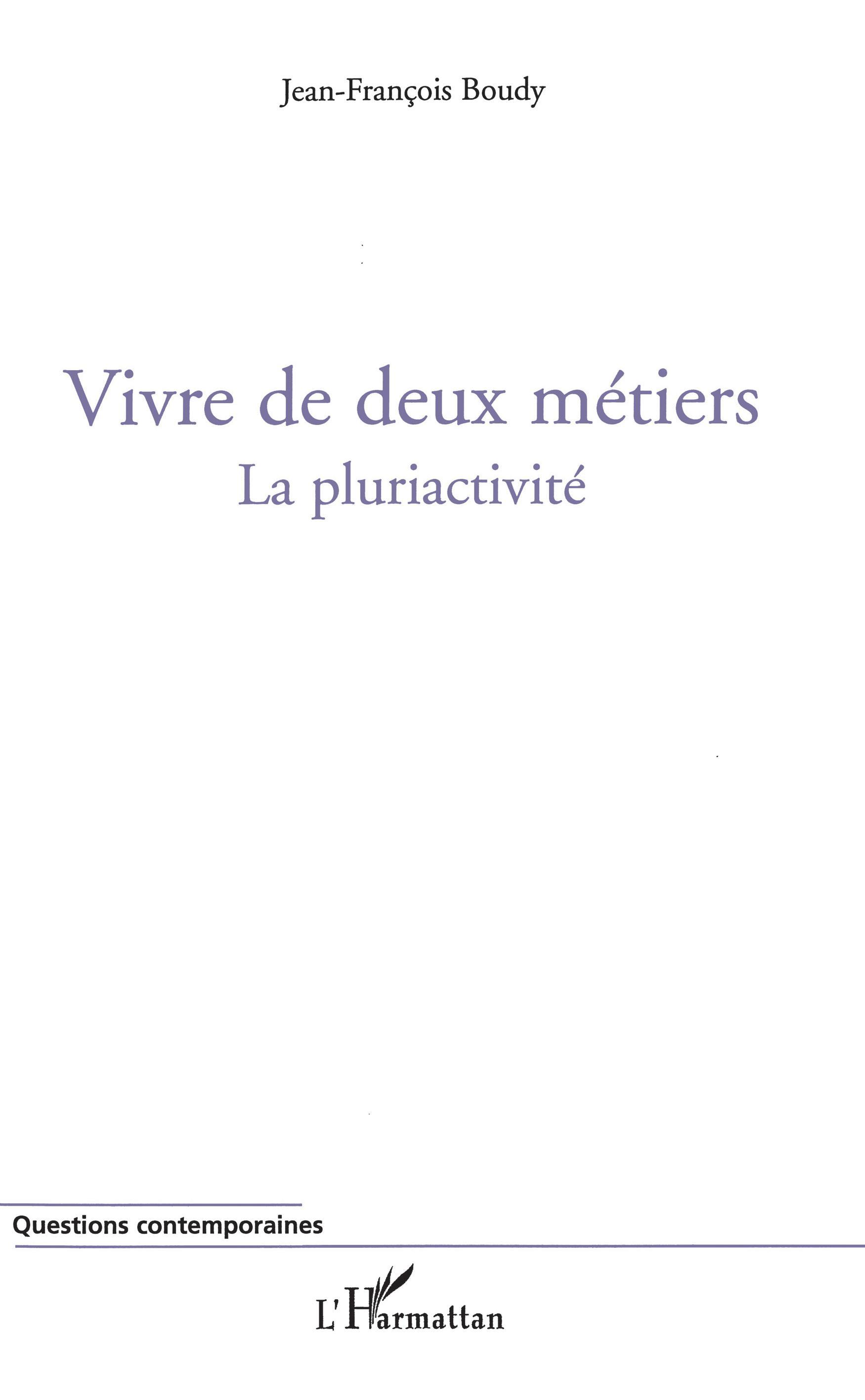 Vivre de deux métiers, La pluriactivité (9782296096004-front-cover)
