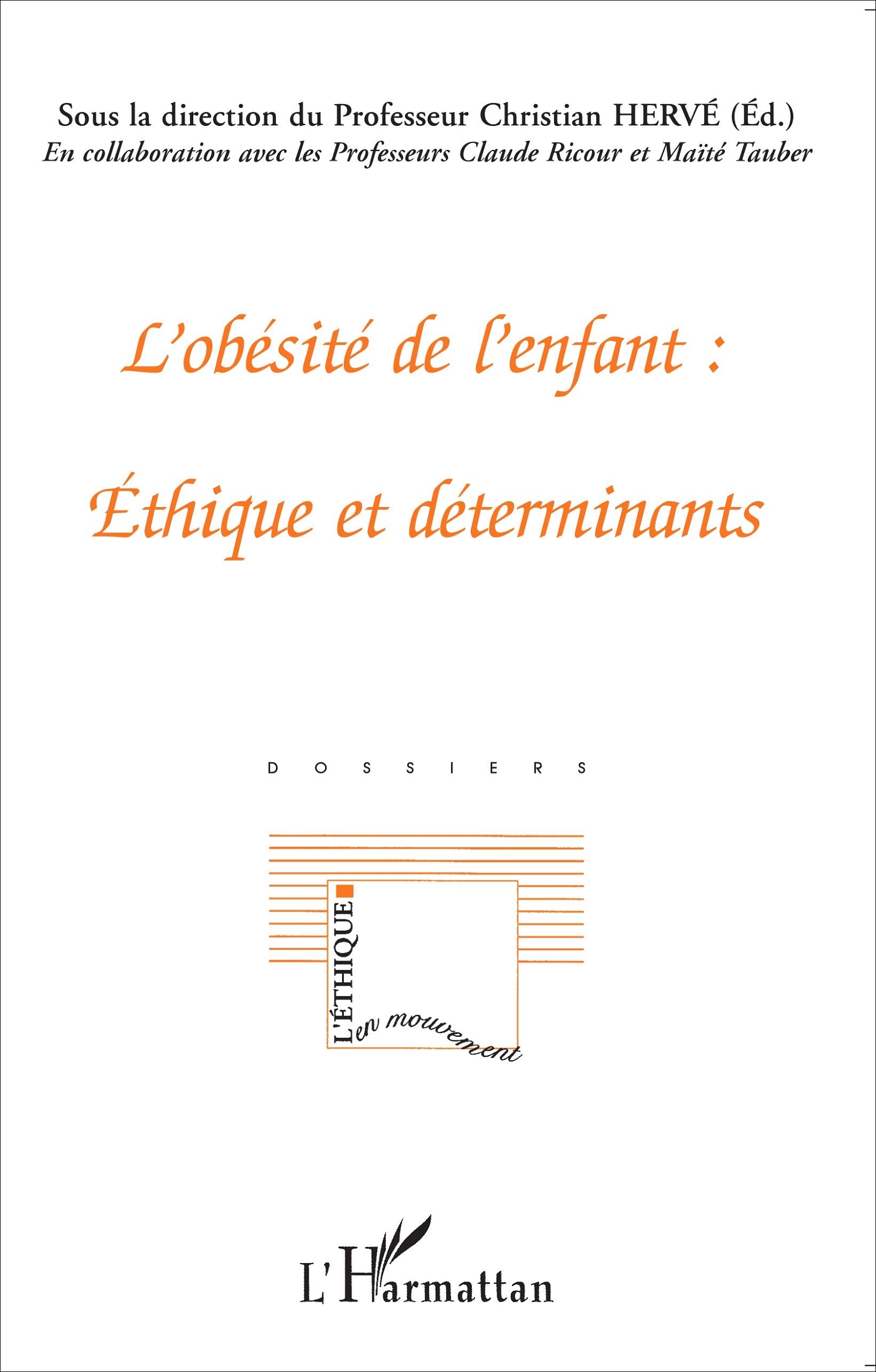 L'obésité de l'enfant : éthique et déterminants (9782296061439-front-cover)