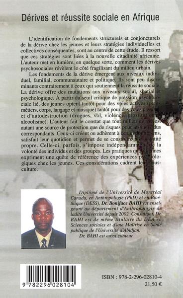 Dérives et réussite sociale en Afrique, Des stratégies juvéniles à Abidjan (9782296028104-back-cover)