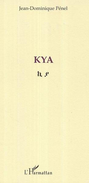 Kya (9782296004320-front-cover)