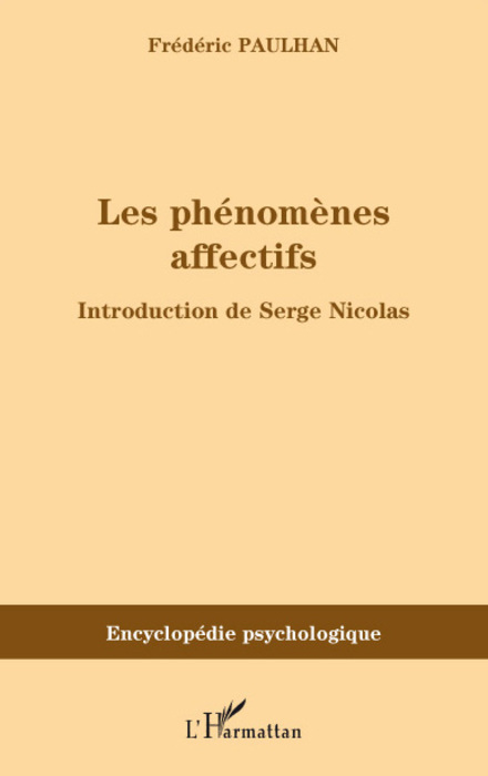 Les phénomènes affectifs (9782296054899-front-cover)