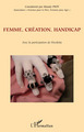 Femme, création, handicap (9782296082946-front-cover)