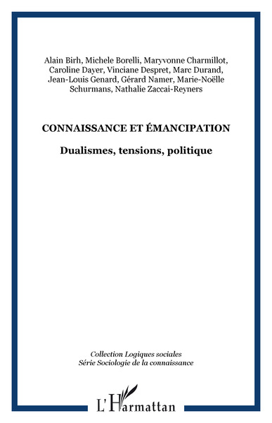 Connaissance et émancipation, Dualismes, tensions, politique (9782296059818-front-cover)