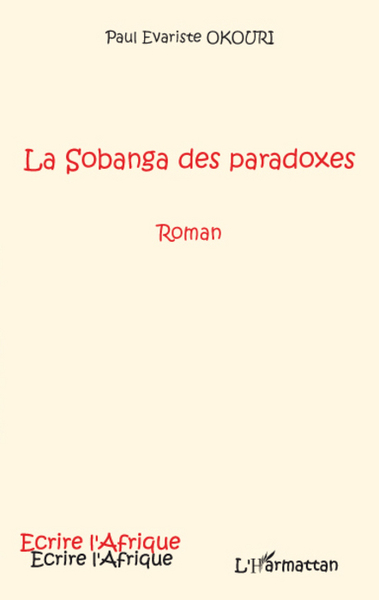 La Sobanga des paradoxes (9782296065864-front-cover)