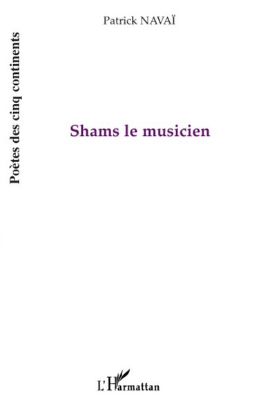 Shams le musicien (9782296064492-front-cover)