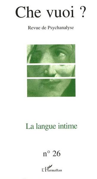 Che Vuoi ?, La langue intime (9782296019577-front-cover)