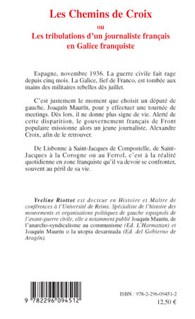 Les Chemins de Croix, Ou - Les tribulations d'un journaliste français en Galice franquiste (9782296094512-back-cover)