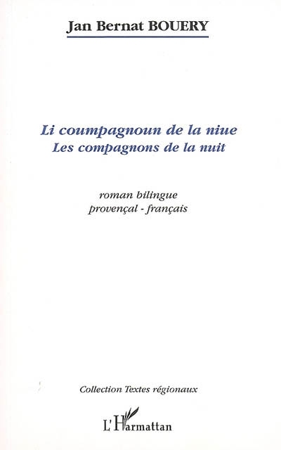 Li coumpagnoun de la niue, Les compagnons de la nuit (9782296011069-front-cover)