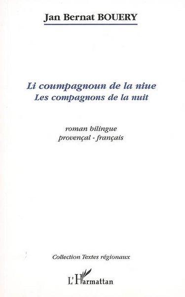 Li coumpagnoun de la niue, Les compagnons de la nuit (9782296011069-front-cover)