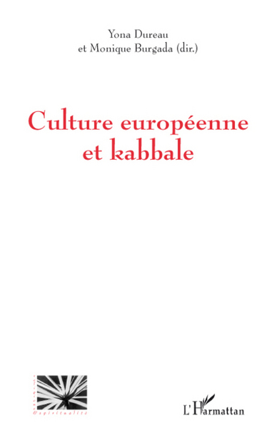 Culture européenne et Kabbale (9782296062665-front-cover)