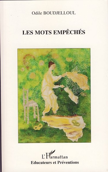 Les Mots empêchés (9782296037687-front-cover)
