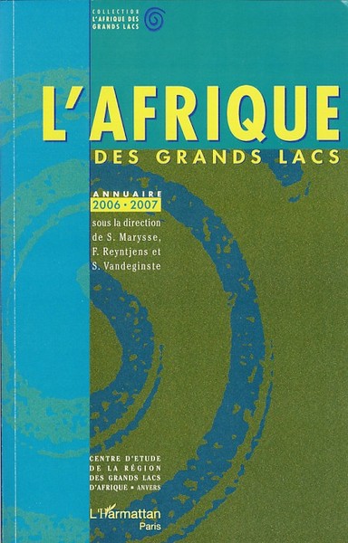 L'Afrique des Grands Lacs, Annuaire 2006-2007 (9782296041561-front-cover)