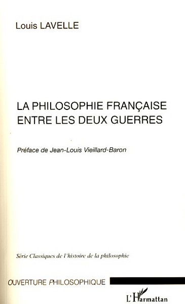 La philosophie française entre les deux guerres (9782296077225-front-cover)