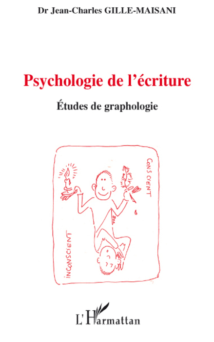 Psychologie de l'écriture, Etudes de graphologie (9782296060449-front-cover)