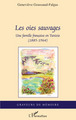 Les oies sauvages, Une famille française en Tunisie (1885-1965) (9782296095151-front-cover)
