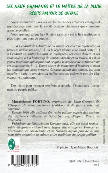 Les neuf chamanes et le maître de la pluie, Récits Palikur de Guyane (9782296027404-back-cover)