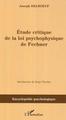 Etude critique de la loi psychophysique de Fechner (9782296008724-front-cover)