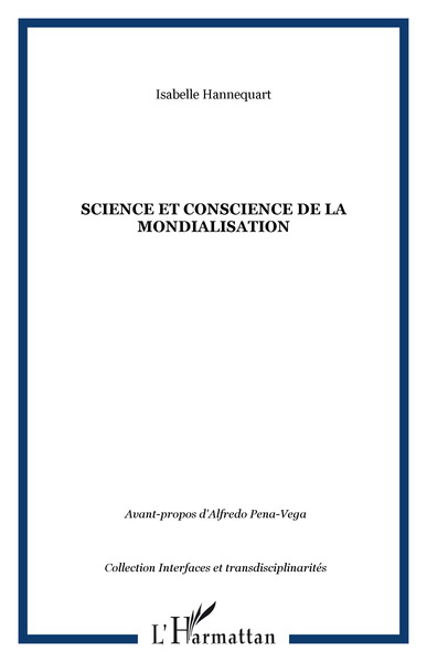 Science et conscience de la mondialisation (9782296013377-front-cover)
