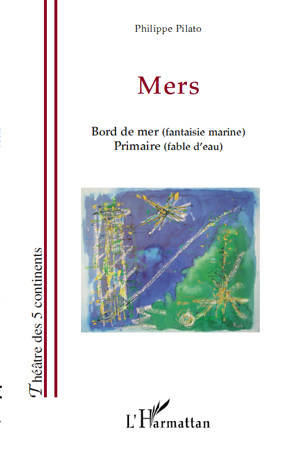 Mers, Bord de mer (fantaisie marine) - Primaire (fable d'eau) (9782296082410-front-cover)