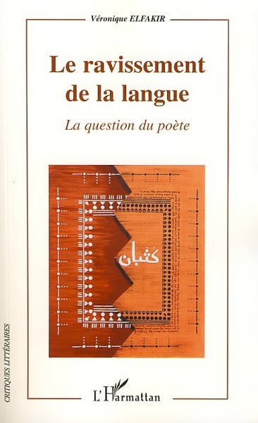 Le ravissement de la langue, La question du poète (9782296054257-front-cover)