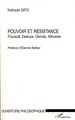 Pouvoir et résistance, Foucault, Deleuze, Derrida, Althusser (9782296032958-front-cover)