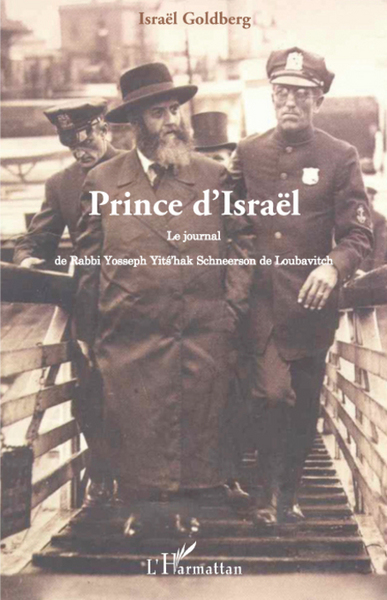 Prince d'Israël : le journal de Rabbi Yosseph Yits'hak Schneerson de Loubavitch (9782296073784-front-cover)