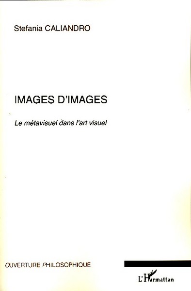 Images d'images, Le métavisuel dans l'art visuel (9782296049536-front-cover)