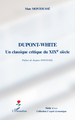 Dupont-White, un classique critique au XIXe siècle (9782296075887-front-cover)