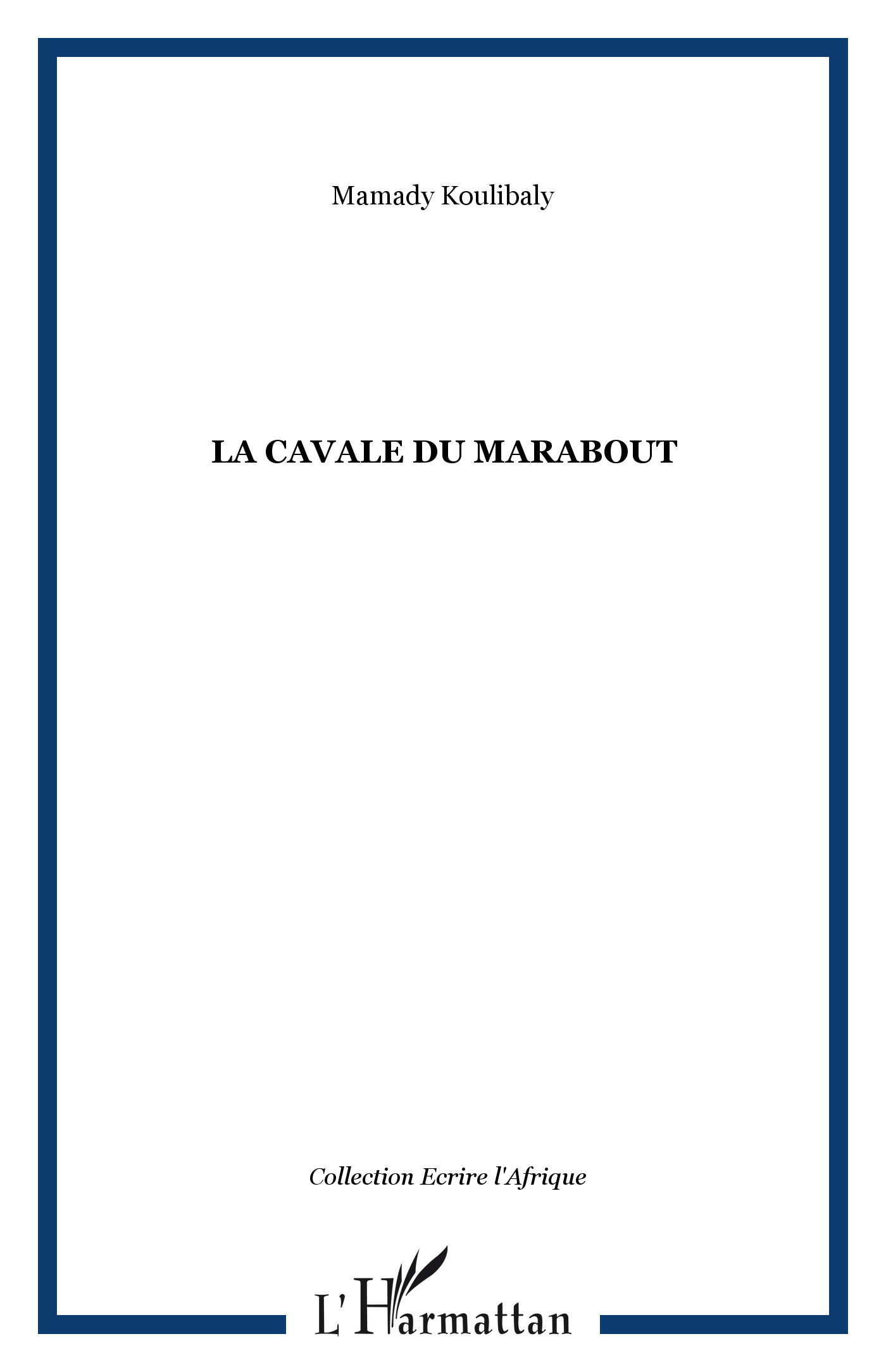 La cavale du marabout (9782296012912-front-cover)