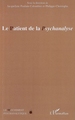 Le Patient de la Psychanalyse (9782296031319-front-cover)