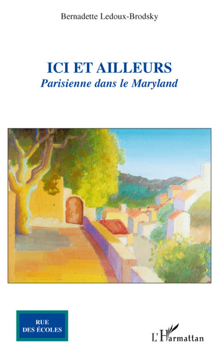 Ici et ailleurs, Parisienne dans le Maryland (9782296054240-front-cover)