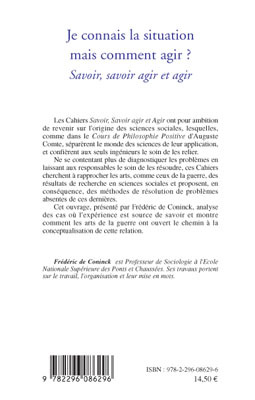 Je connais la situation mais comment agir ?, Savoir, savoir agir et agir (9782296086296-back-cover)