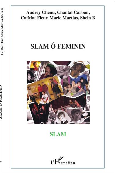 Slam ô Féminin (9782296077706-front-cover)