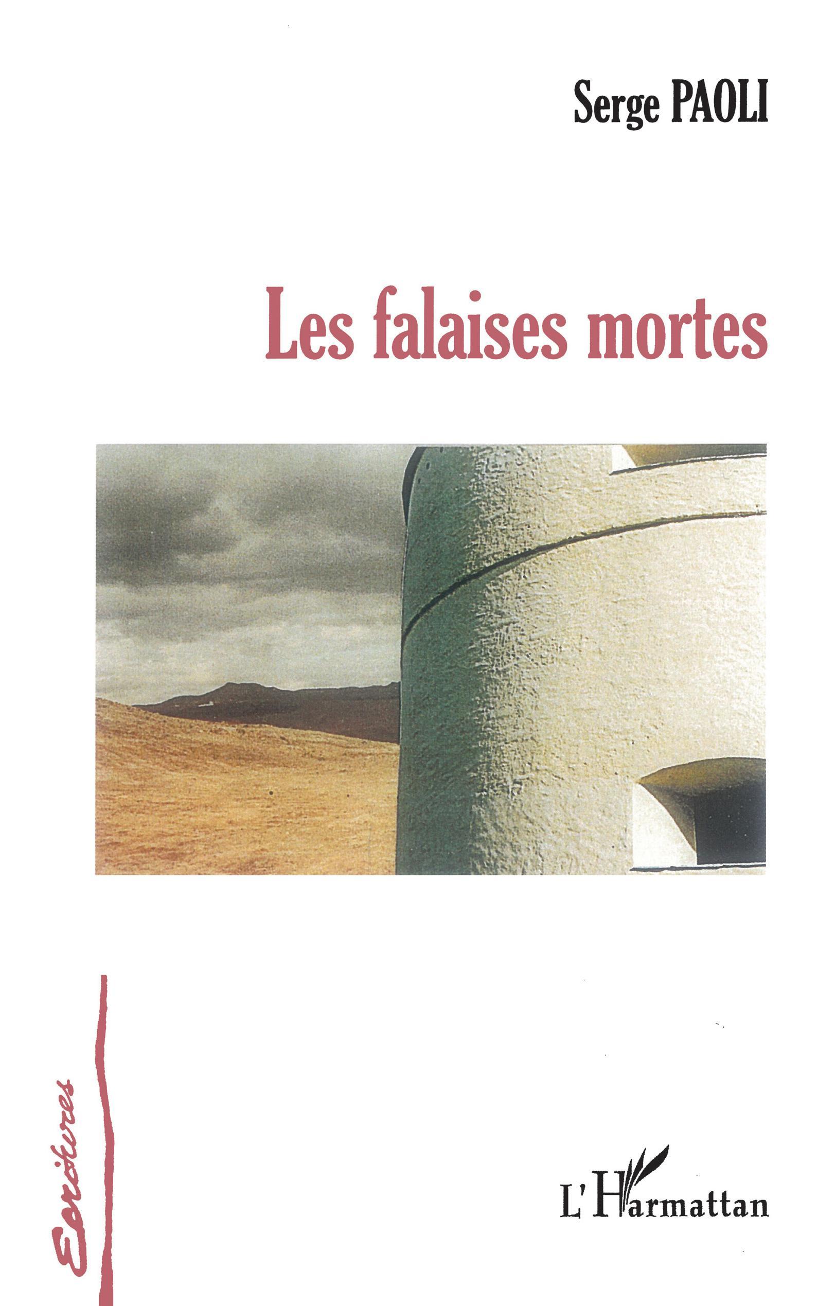 Les Falaises mortes (9782296049635-front-cover)
